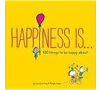 Happiness Is...
