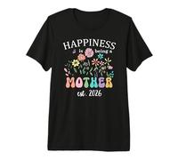 Happiness is Being a Mother 2026 Mom to Be Soon to Be Mommy Camiseta Premium