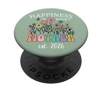 Happiness is Being a Mother 2026 Mom to Be Soon to Be Mommy PopSockets PopGrip Adhesivo