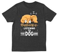Happiness is... Listening TO Your Dog SNORING T-Shirt Black XXL