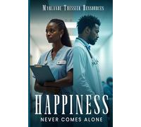 Happiness Never Comes Alone