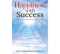 Happiness with Success: Psychological Approach and Interpretations