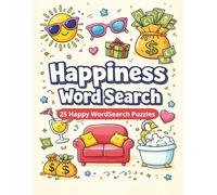 Happiness Word Search: 225 Happy Positive words, Word search activity book for adults