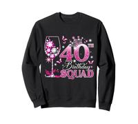 Happy 40th Birthday Squad Pink Wine 40 Years Old Queen Sudadera