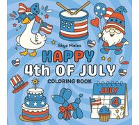 Happy 4th of July: Bold and Easy Patriotic Coloring Book for Kids and Adults