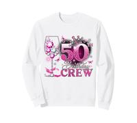 Happy 50th Birthday Crew Pink Wine 50 Years Old Queen Sudadera