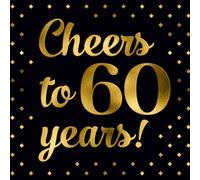 Happy 60th Birthday Guest Book - Cheers to 60 Years: Black and Gold Message Book and Gift Log For Party Celebration and Keepsake Memories