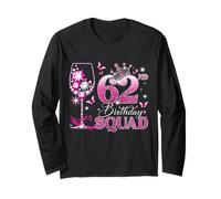 Happy 62nd Birthday Squad Pink Wine 62 Years Old Queen Manga Larga