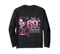 Happy 69th Birthday Queen Pink Wine 69 Years Old Women Manga Larga