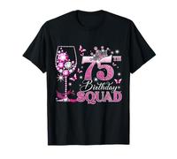 Happy 75th Birthday Squad Pink Wine 75 Years Old Queen Camiseta