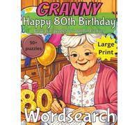 Happy 80th Birthday Granny Word Search: 80th Birthday Gift Granny UK | Gifts for Women | Present for Senior | 80 Year old Gift | 80th Gift for Women | ... | Fun Gift Elderly | Grandma 80th Present