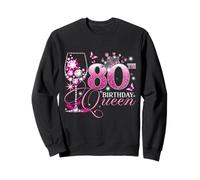 Happy 80th Birthday Queen Pink Wine 80 Years Old Women Sudadera