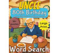 Happy 80th Birthday Uncle Word Search: 80th Birthday Gift Uncle | Gifts for Men | Present for Senior | 80 Year old Gift | 80th Gift for Men | ... Gag gift | Nostalgic Puzzle Book | Funny Gift