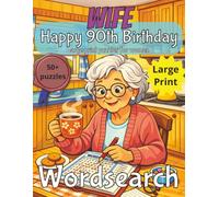 Happy 90th Birthday Wife Word Search: 90th Birthday Gift Wife UK | Gifts for Women | Present for Senior | 90 Year old Gift | 90th Gift for Women | ... Gag gift | Nostalgic Puzzle Book | Funny Gift