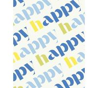 Happy: A Notebook for the Word that matters most to you