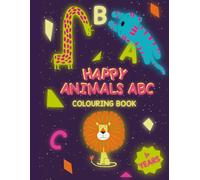 Happy Animals ABC Colouring book 1+ years