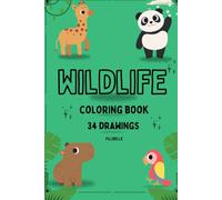 Happy Animals Coloring Book : 34 Fun Animals Coloring Pages for Preschool and Kindergarten