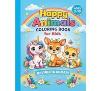 "Happy Animals Coloring Book for Kids".: 50+ Easy and Cute Animal Coloring Pages for Toddlers and Kids