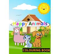 HAPPY ANIMALS COLOURING BOOK