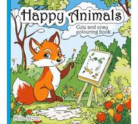 Happy animals: Cute and cosy colouring book