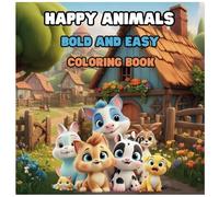 Happy Animals: Learn & Color: Farm and Home Animals for kids Ages 2-6