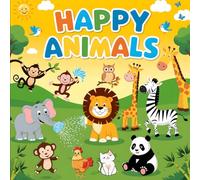 Happy Animals, Let’s Learn About the Wild (E Books)