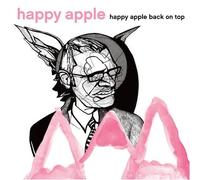 Happy Apple - Happy Apple Back On Top