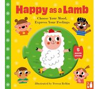 Happy as a Lamb: A fun way to explore emotions with 2-5-year-olds through play: 1 (Choose Your Mood Board Books)