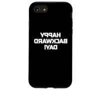 Happy Backward Day Design with Flipped Writing Carcasa para iPhone SE (2020) / 7 / 8