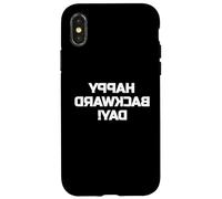 Happy Backward Day Design with Flipped Writing Carcasa para iPhone X/XS