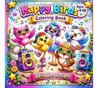 Happy Birds: Coloring Book for Kids Ages 4-10