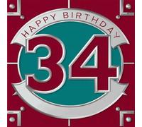 Happy Birthday 34: Ein persönliches Geburtstagsbuch - Humorvolle Sprüche und inspirierende Ideen für das neue Lebensjahr (Die besten Jahre - Jetzt!)