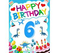 Happy Birthday 6th Birthday: Birthday Sketchbook and Notebook for Doodling, Sketching, Drawing, Painting, Diary Birthday gift for Boys: 120 Pages, 8.5*11 inch