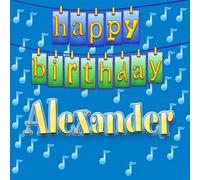 Happy Birthday ALEXANDER - Happy Birthday ALEXANDER (US Import)