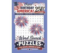Happy Birthday America 250th Word Search Puzzle Book: Word Searches with Easy to Read Point about USA Word Search , United State of America Word ... Gift for Vacations, Holidays, and Free Times