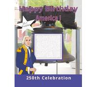 Happy Birthday America! Word Search: 250th Celebration