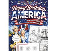 Happy Birthday, America: Word Search & Coloring Book