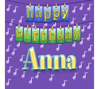 Happy Birthday ANNA - Happy Birthday ANNA (US Import)
