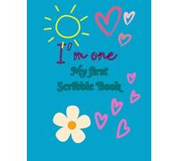 Happy Birthday Book for 1 Year Old: Fun Scribble Book for Toddlers: Little Artist’s First Birthday Book: Scribble, Doodle, and Spark Creativity with Cute Pictures