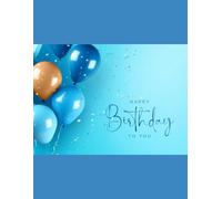 Happy Birthday Coloring Book for Kids Cakes, Cupcakes, Balloons & Party Animals: 31