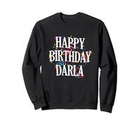 Happy Birthday Darla First Name Girls Colorful Bday Sudadera