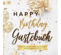 Happy Birthday! Das Erinnerungsbuch für deine Geburtstagsfeier - Fotobuch - zum Ausfüllen