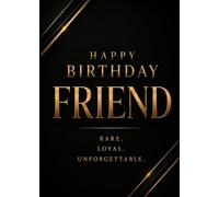 Happy Birthday Friend: Luxury Greeting Card Style Booklet Celebrating Friendship | Not a Physical Greeting Card