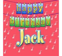 Happy Birthday JACK - Happy Birthday Jack