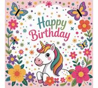 Happy Birthday - Malbuch für Kinder (5-10 Jahre) voller Geburtstagsfreude | 60 Ausmalbilder rund um Party, Kuchen & Geschenke
