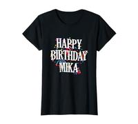 Happy Birthday Mika First Name Girls Colorful Bday Camiseta