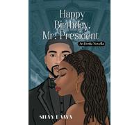 Happy Birthday, Mr. President