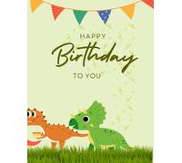 happy birthday to you: amazing dinosaurs: A coloringbook for little hands -t-rex, yriceratops, and more!