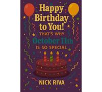 Happy birthday to you! That’s why October 11th is so special: A delightful celebration of history, culture, stars, and personal meaning behind your special day