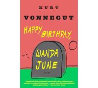 Happy Birthday, Wanda June: A Play